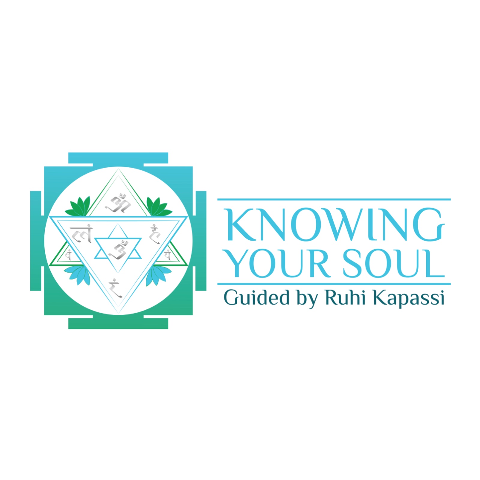 Knowing Your Soul — Guided by Ruhi Kapassi